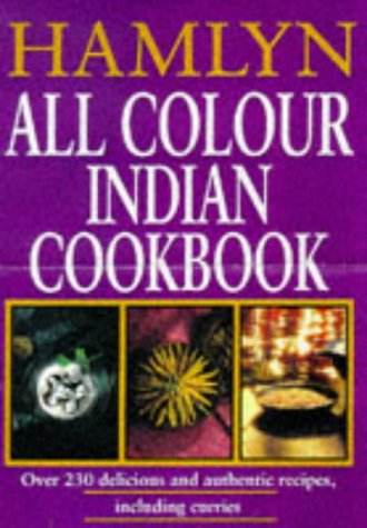 The Hamlyn All-Colour Indian Cookbook