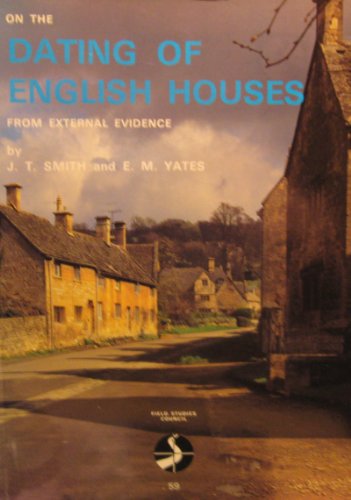 Stock image for On the Dating of English Houses from External Evidence (Journal Offprints) for sale by GF Books, Inc.