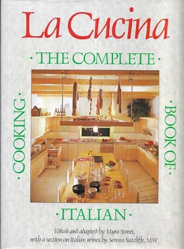 Beispielbild fr Cucina, La: Complete Book of Italian Cooking zum Verkauf von AwesomeBooks