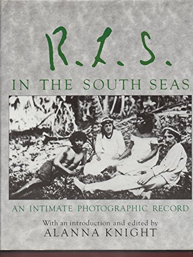 Imagen de archivo de R.L.S. in the South Seas: An Intimate Photographic Record a la venta por Wonder Book