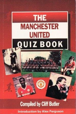 Stock image for The Manchester United Quiz Book for sale by MusicMagpie