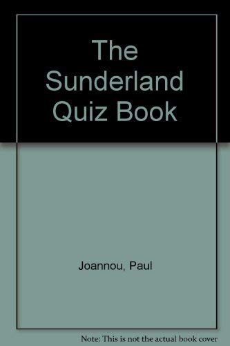 Stock image for The Sunderland Quiz Book Joannou, Paul for sale by Re-Read Ltd