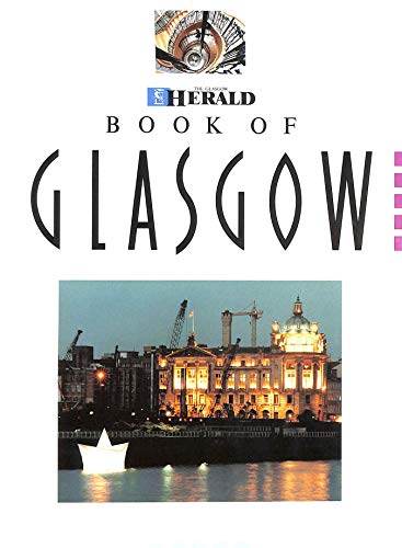 The Glasgow Herald Book of Glasgow