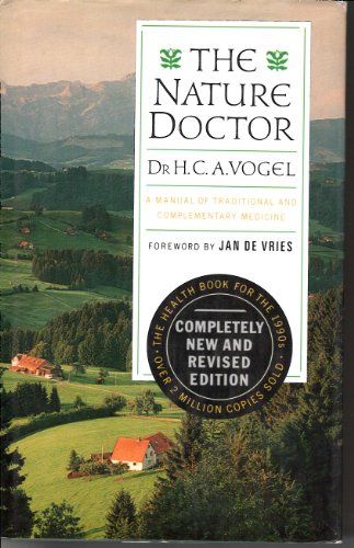 Beispielbild fr The Nature Doctor: A Manual of Traditional Medicine zum Verkauf von Better World Books: West