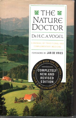 9781851582693: The Nature Doctor: A Manual of Traditional Medicine