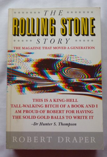 Imagen de archivo de The "Rolling Stone" Story. The magazine that moved a generation. a la venta por WorldofBooks