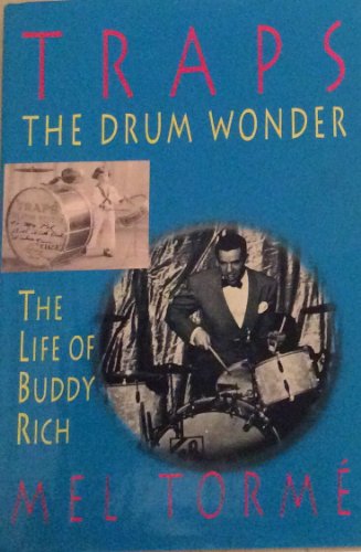 9781851583935: Traps, the Drum Wonder: Life of Buddy Rich