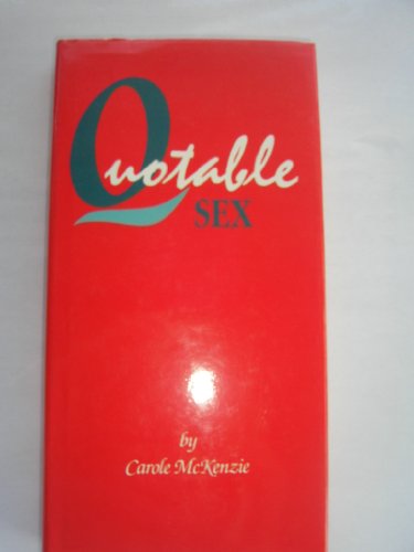Beispielbild fr Quotable Sex zum Verkauf von Reuseabook