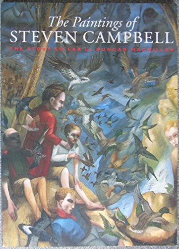 9781851585458: The Paintings of Stephen Campbell: The Story So Far
