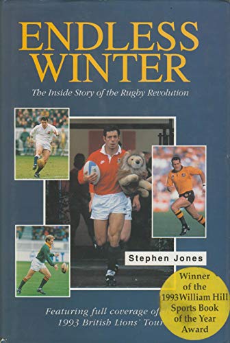 Beispielbild fr Endless Winter: Inside Story of the Rugby Revolution zum Verkauf von AwesomeBooks