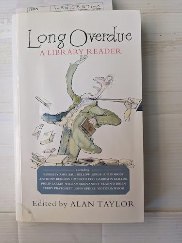 9781851585779: Long Overdue: Book About Libraries and Librarians