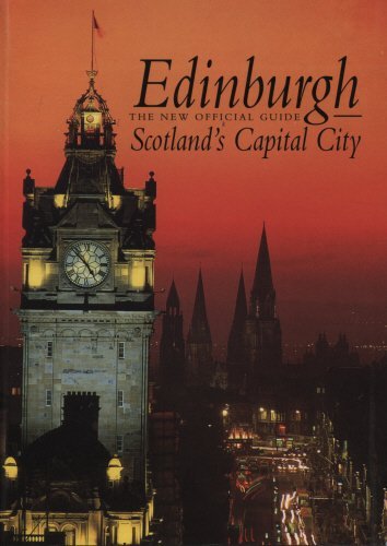 Imagen de archivo de Edinburgh New Official Guide: Scotland's Capital City a la venta por Wonder Book