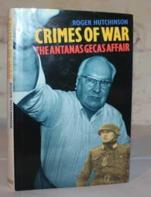Imagen de archivo de Crimes of War: the Antanas Gecas Affair a la venta por WorldofBooks