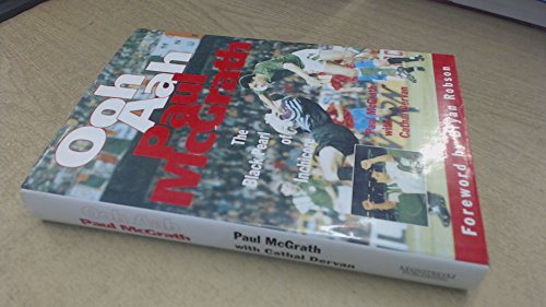 Beispielbild fr Ooh Aah Paul McGrath: The Black Pearl of Inchicore zum Verkauf von MusicMagpie