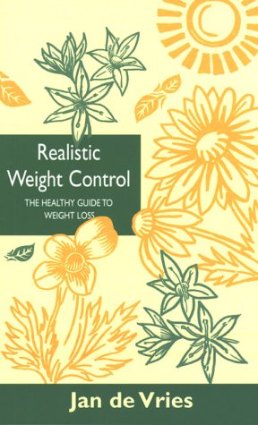9781851586509: Realistic Weight Control: The Healthy Guide to Weight Loss