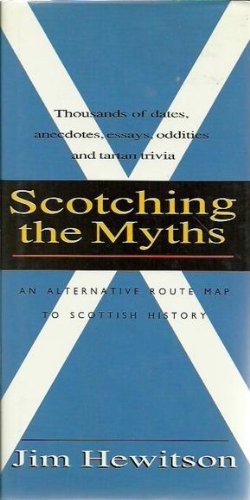 Stock image for Scotching the Myths for sale by WorldofBooks