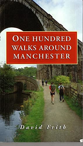 One Hundred Walks Around Manchester (9781851587179) by [???]