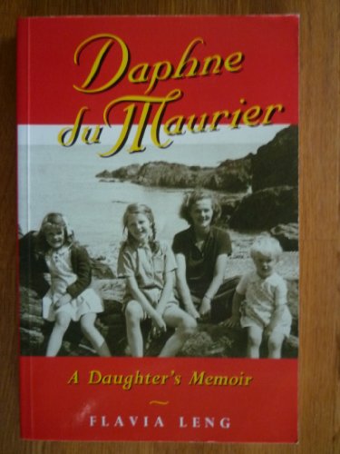 Beispielbild fr Daphne Du Maurier: A Daughters Memoir zum Verkauf von Goodwill Books