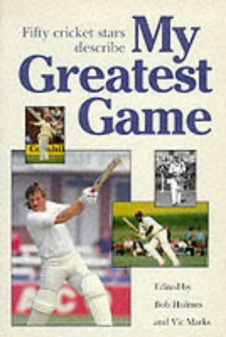 Beispielbild fr My Greatest Game: Cricket zum Verkauf von WorldofBooks