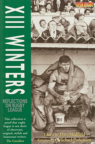 XIII WINTERS : Reflections on Rugby League