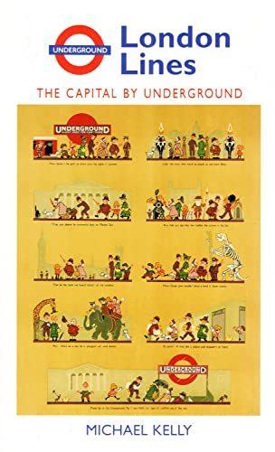 9781851587766: London Lines: The Capital by Underground