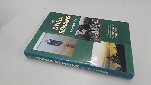 Imagen de archivo de The Dvina Remains a la venta por Better World Books