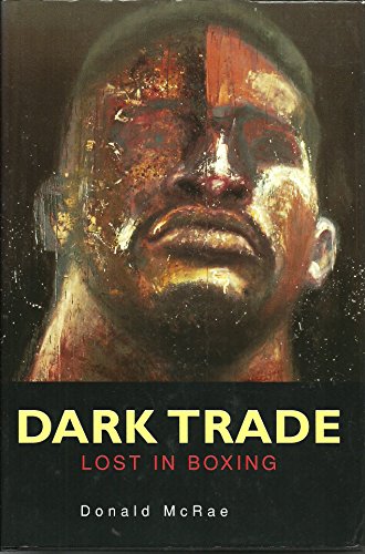 Beispielbild fr Dark Trade: Lost in Boxing zum Verkauf von WorldofBooks