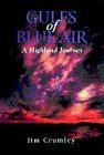 9781851588893: Gulfs of Blue Air: A Highland Journey [Lingua Inglese]