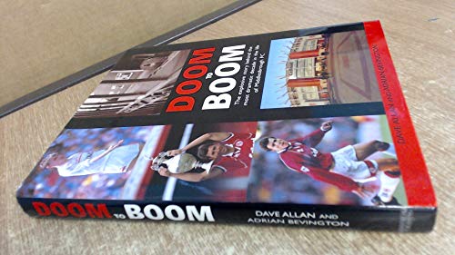 Beispielbild fr From Doom to Boom: Most Dramatic Decade in the Life of Middlesbrough FC zum Verkauf von AwesomeBooks