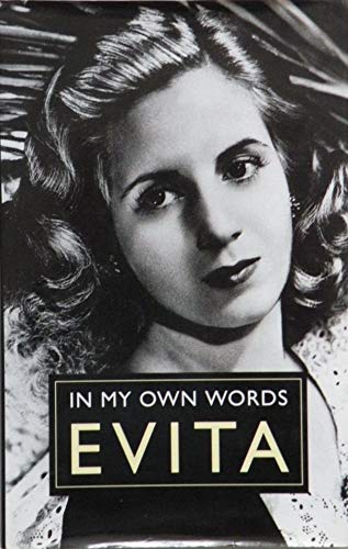 Stock image for Evita: in My Own Words for sale by SecondSale