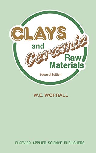 Stock image for Clays and Ceramic Raw Materials for sale by Ria Christie Collections