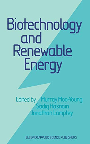 Biotechnology and Renewable Energy