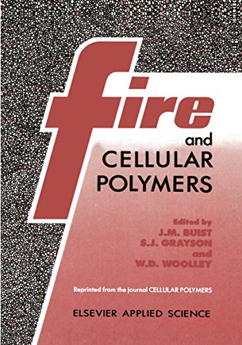 Imagen de archivo de Fire and Cellular Polymers a la venta por dsmbooks