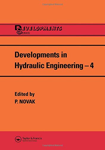 Developments in Hydraulic Engineering (9781851660957) by Novak, Pavel