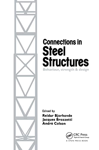 9781851661770: Connections in Steel Structures: Behaviour, strength and design