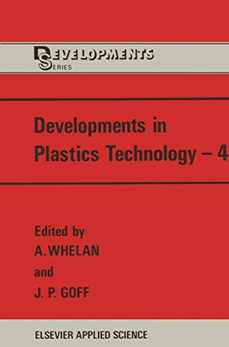 Imagen de archivo de Developments in Plastics Technology a la venta por Better World Books Ltd