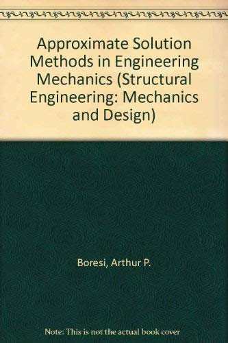 Stock image for Approximate Solution Methods in Engineering Mechanics for sale by Buchpark