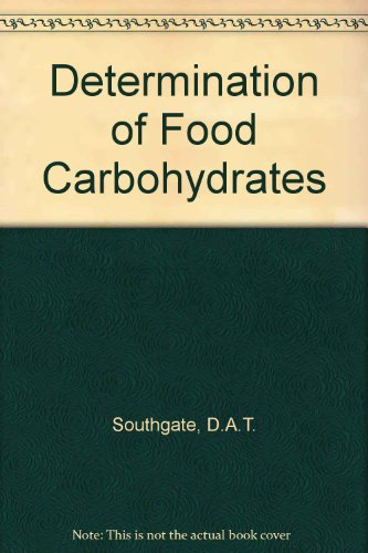 9781851666522: Determination of Food Carbohydrates