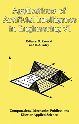 9781851666782: Applications of Artificial Intelligence in Engineering, VI