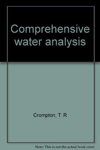 Stock image for Comprehensive Water Analysis for sale by J J Basset Books, bassettbooks, bookfarm.co.uk