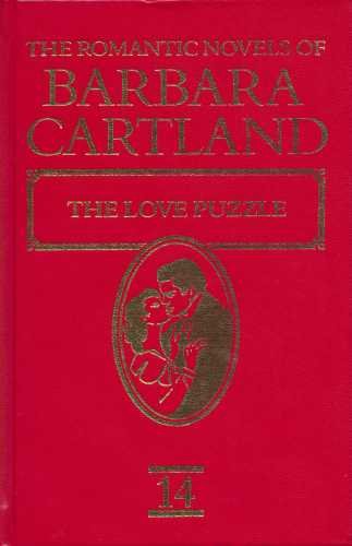 Stock image for The Romantic Novels Of Barbara Cartland. The Love Puzzle for sale by WorldofBooks