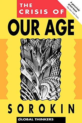 9781851680283: The Crisis Of Our Age