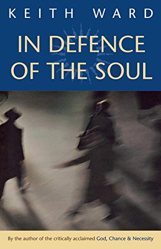 Beispielbild fr In Defence of the Soul zum Verkauf von Wonder Book