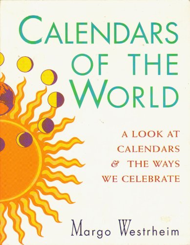 Imagen de archivo de Calendars of the World a la venta por Half Price Books Inc.