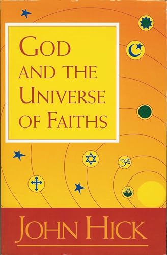 9781851680719: God and the Universe of Faiths