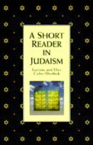 Imagen de archivo de A Short Reader of Judaism a la venta por Better World Books