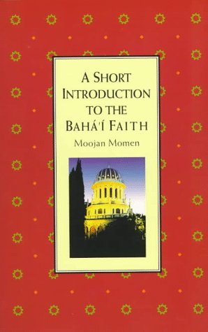 Beispielbild fr Title: A Short Introduction to the BahaI Faith zum Verkauf von AwesomeBooks