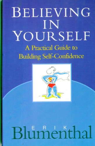 Stock image for Believing in Yourself for sale by WorldofBooks