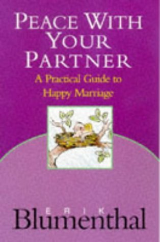 9781851681365: Peace with Your Partner: Practical Guide to Happy Marriage