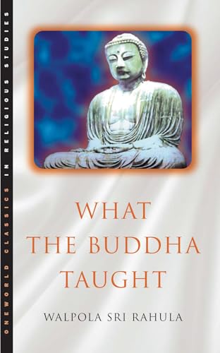 9781851681426: What the Buddha Taught